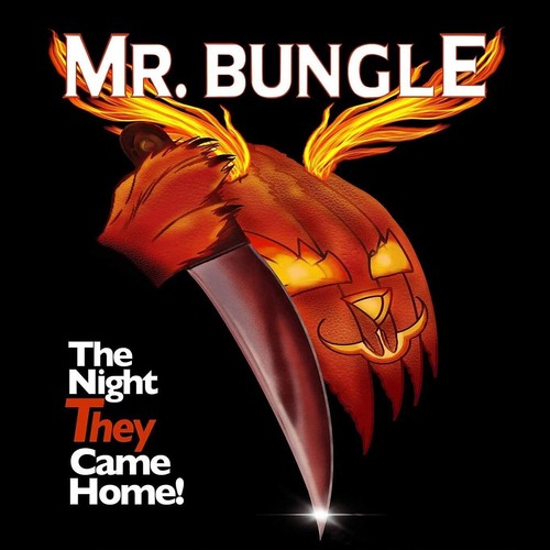 Bungle the night - night, came